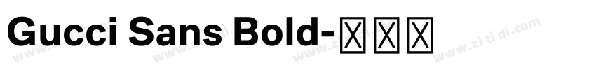 Gucci Sans Bold字体转换